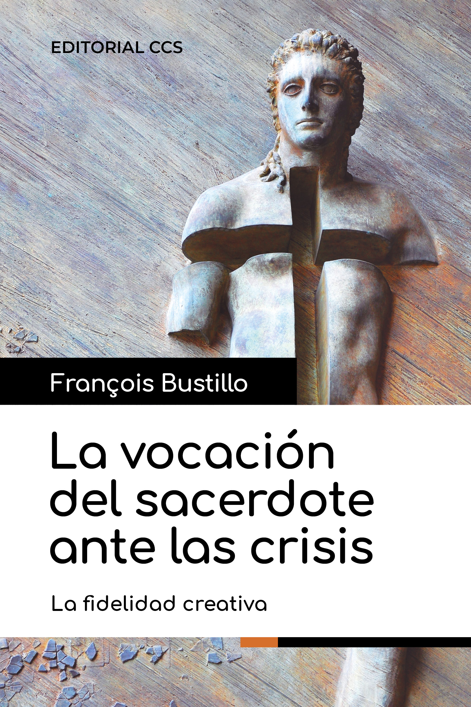 La vocación del sacerdote ante las crisis 