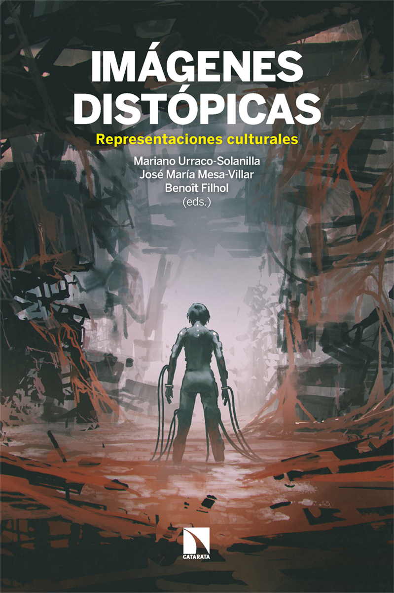 Imágenes distópicas