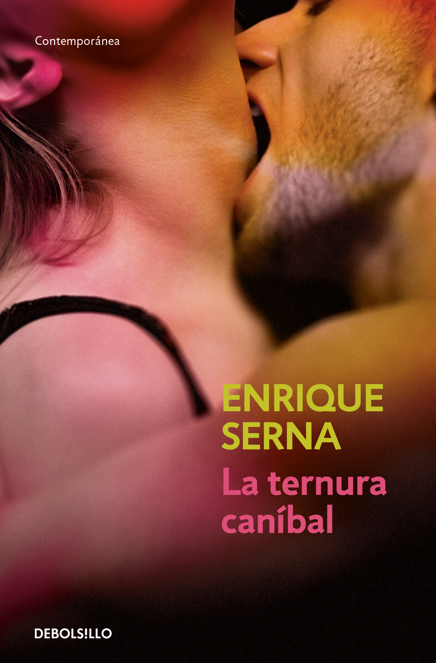 La ternura canibal