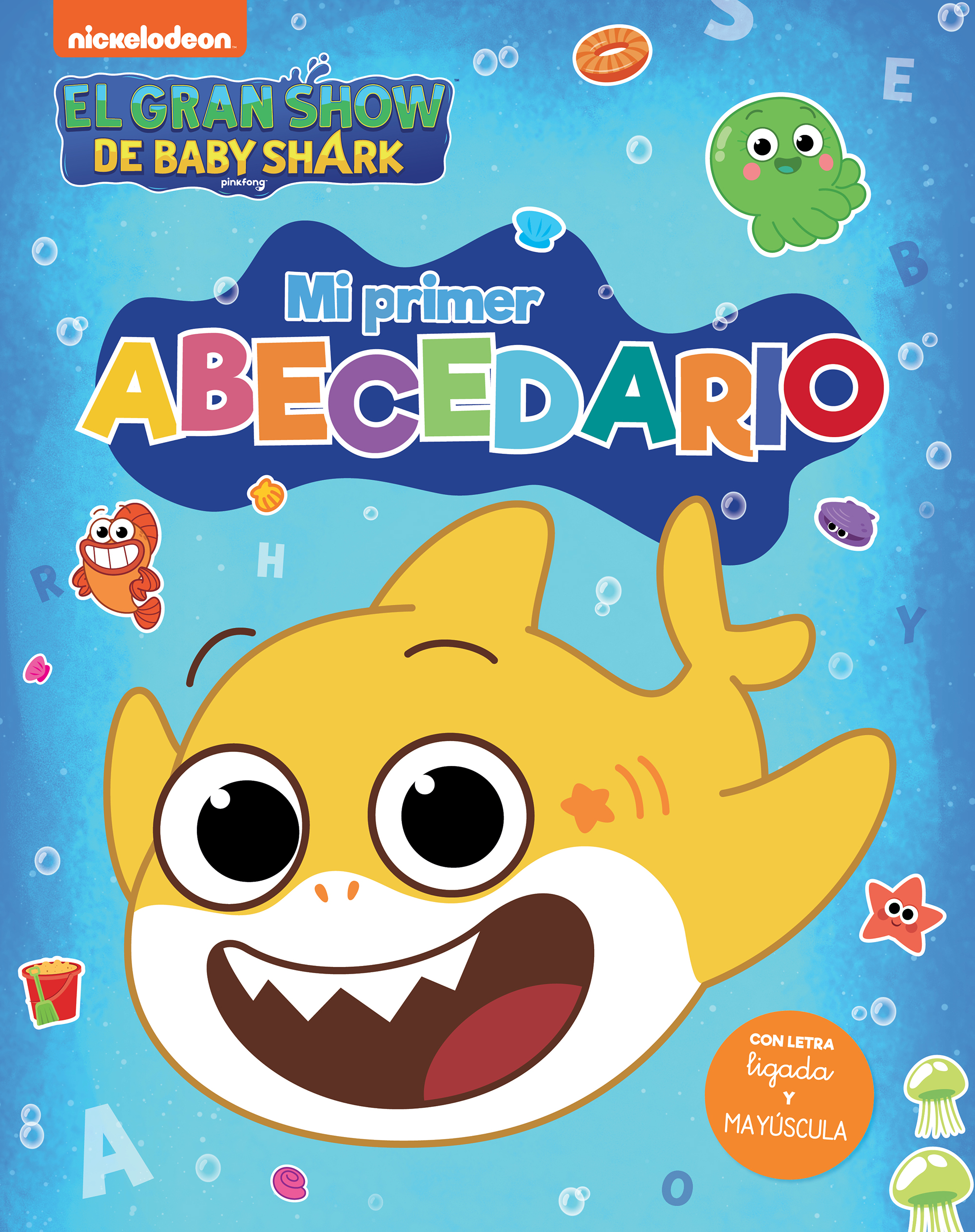 Baby Shark. Primeros aprendizajes - Mi primer Abecedario