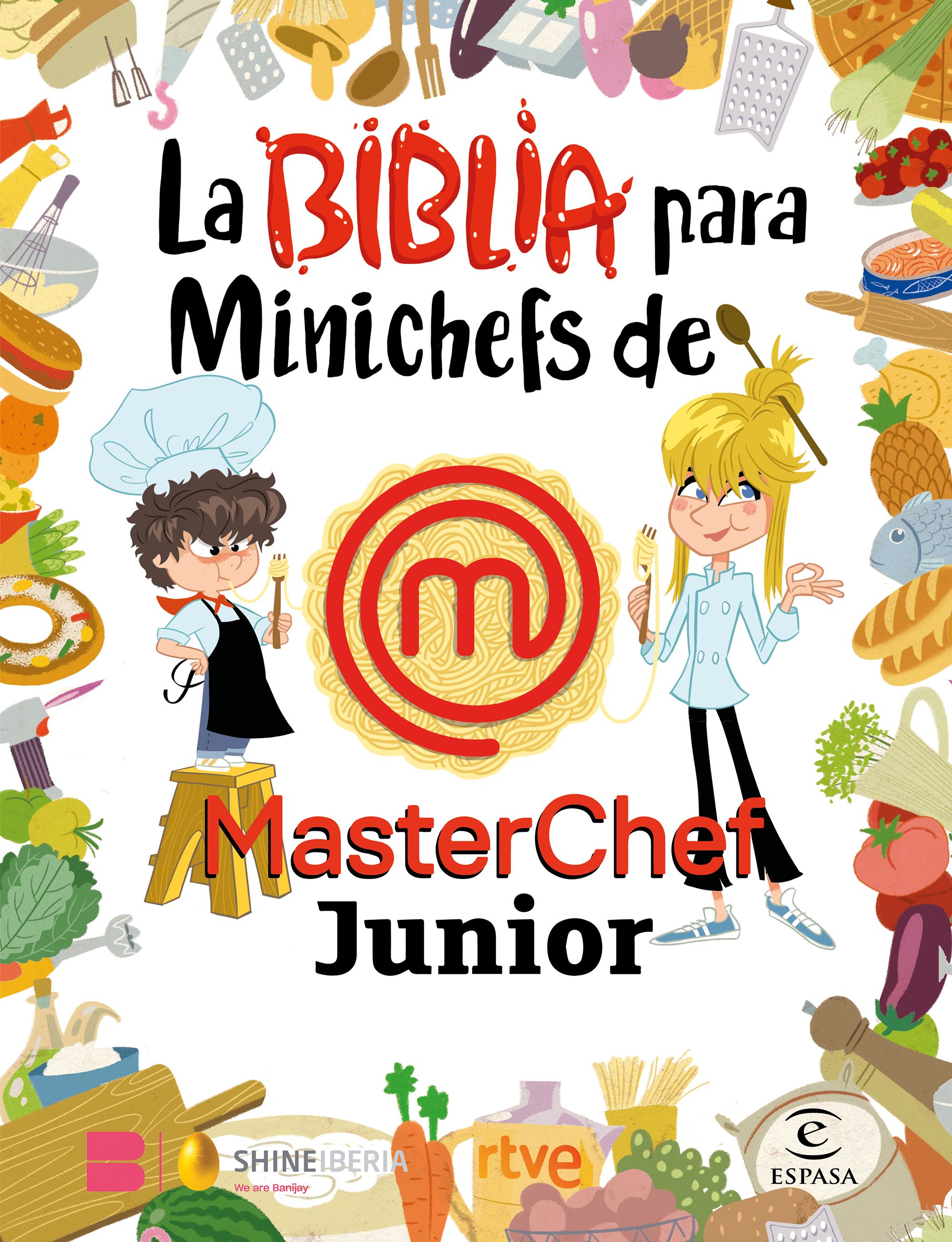 La Biblia para Minichefs de MasterChef Junior