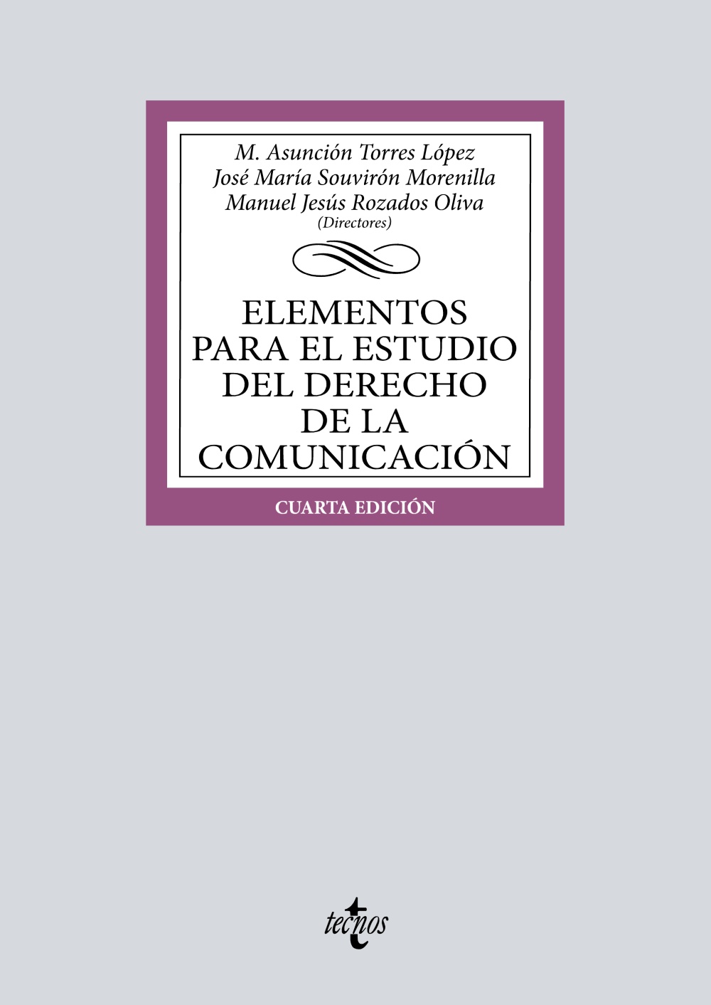 Elementos para el estudio del Derecho de la comunicación