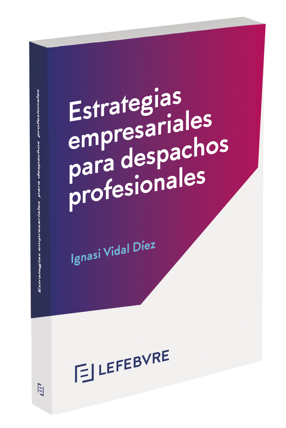 Estrategias empresariales para despachos profesionales