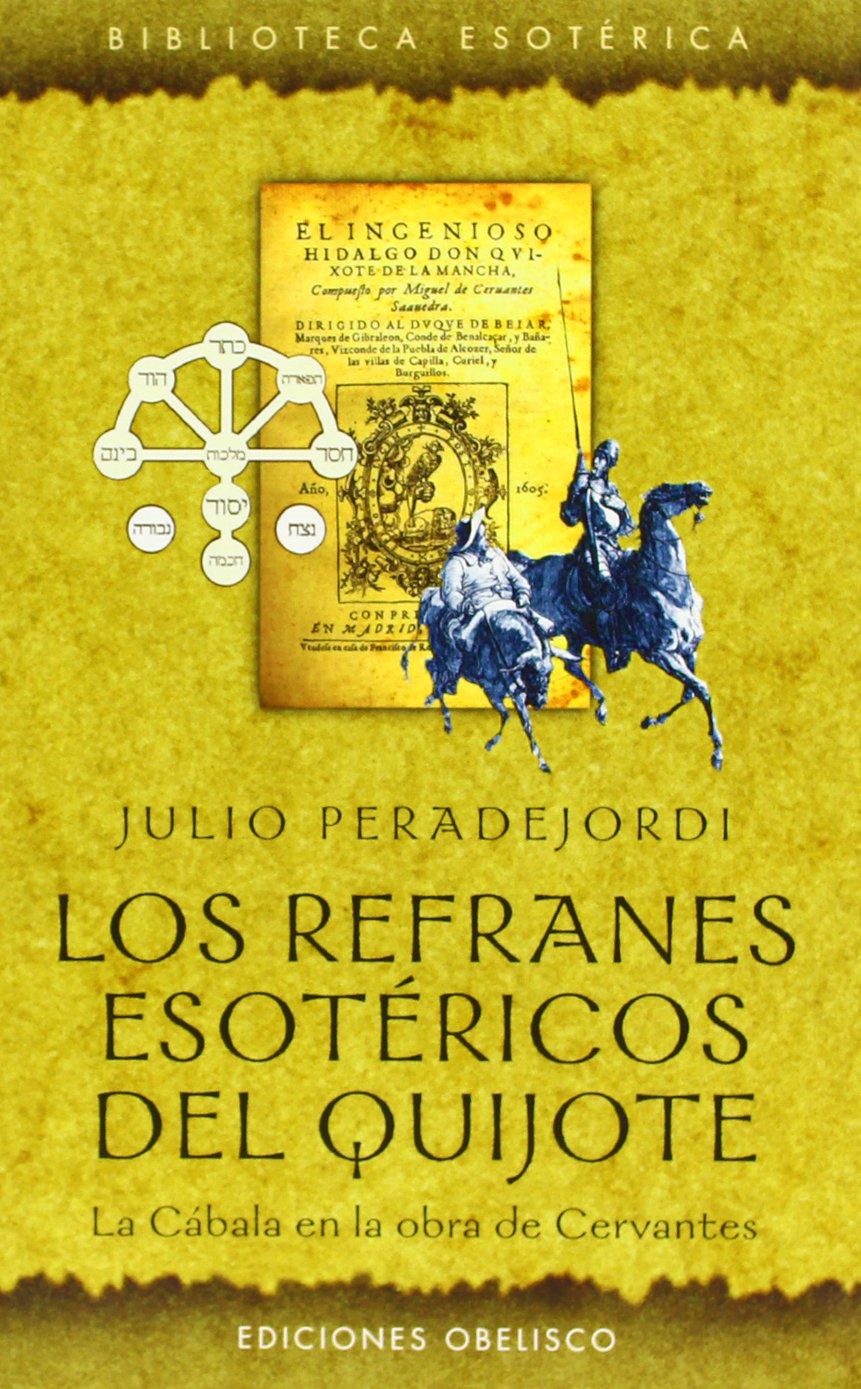 Los refranes esotéricos del Quijote