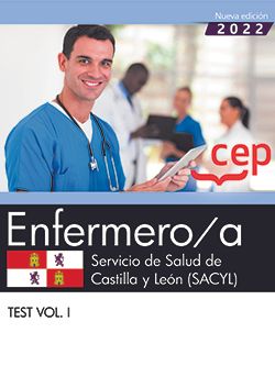 Enfermero/a. Servicio de Salud de Castilla y León (SACYL). Test Vol. I