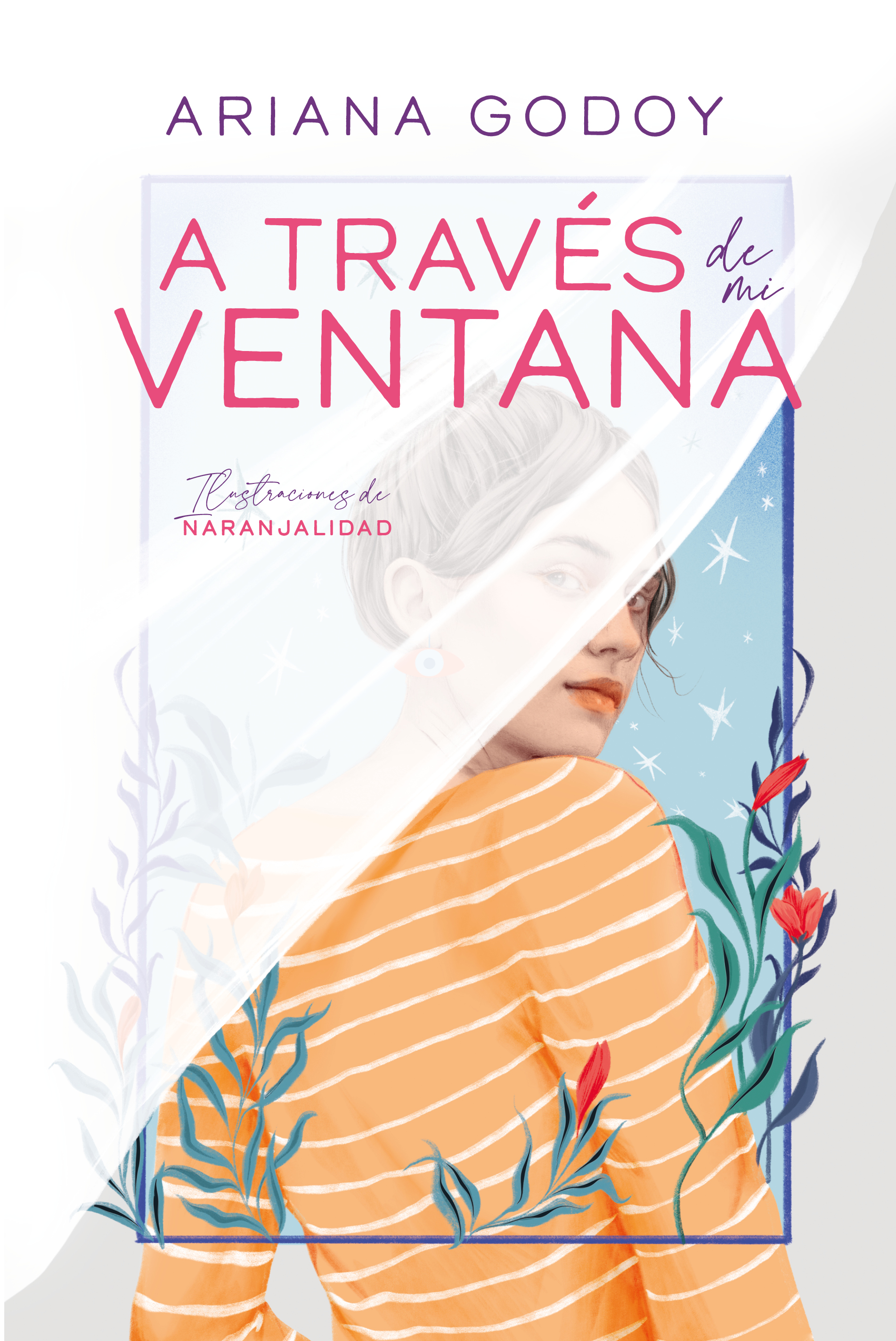 A través de mi ventana ( Trilogía Hermanos Hidalgo 1 )