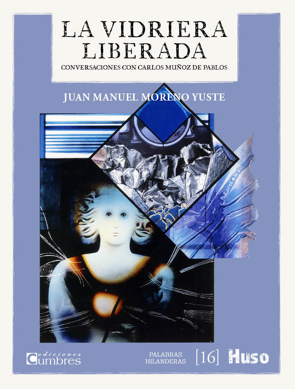 La vidriera liberada