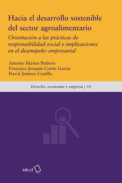 Hacia el desarrollo sostenible del sector agroalimentario