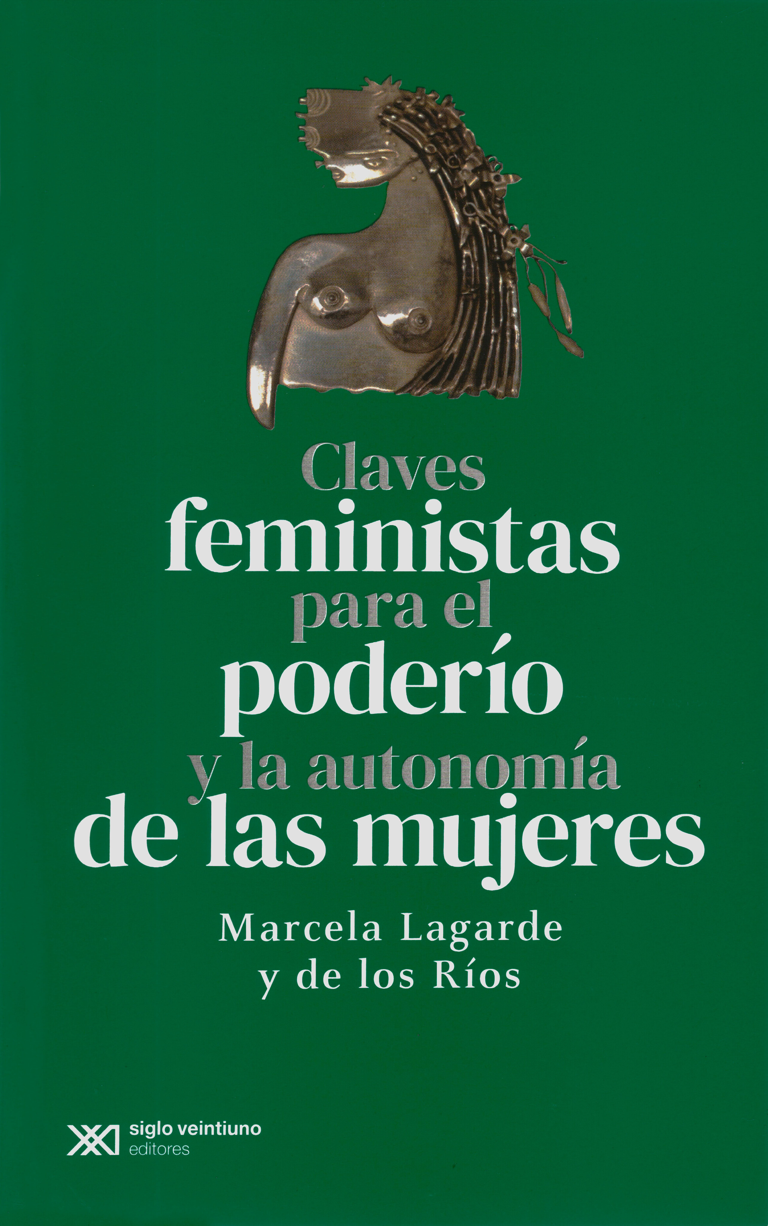 Claves feministas para el poderío y la autonomía de las mujeres