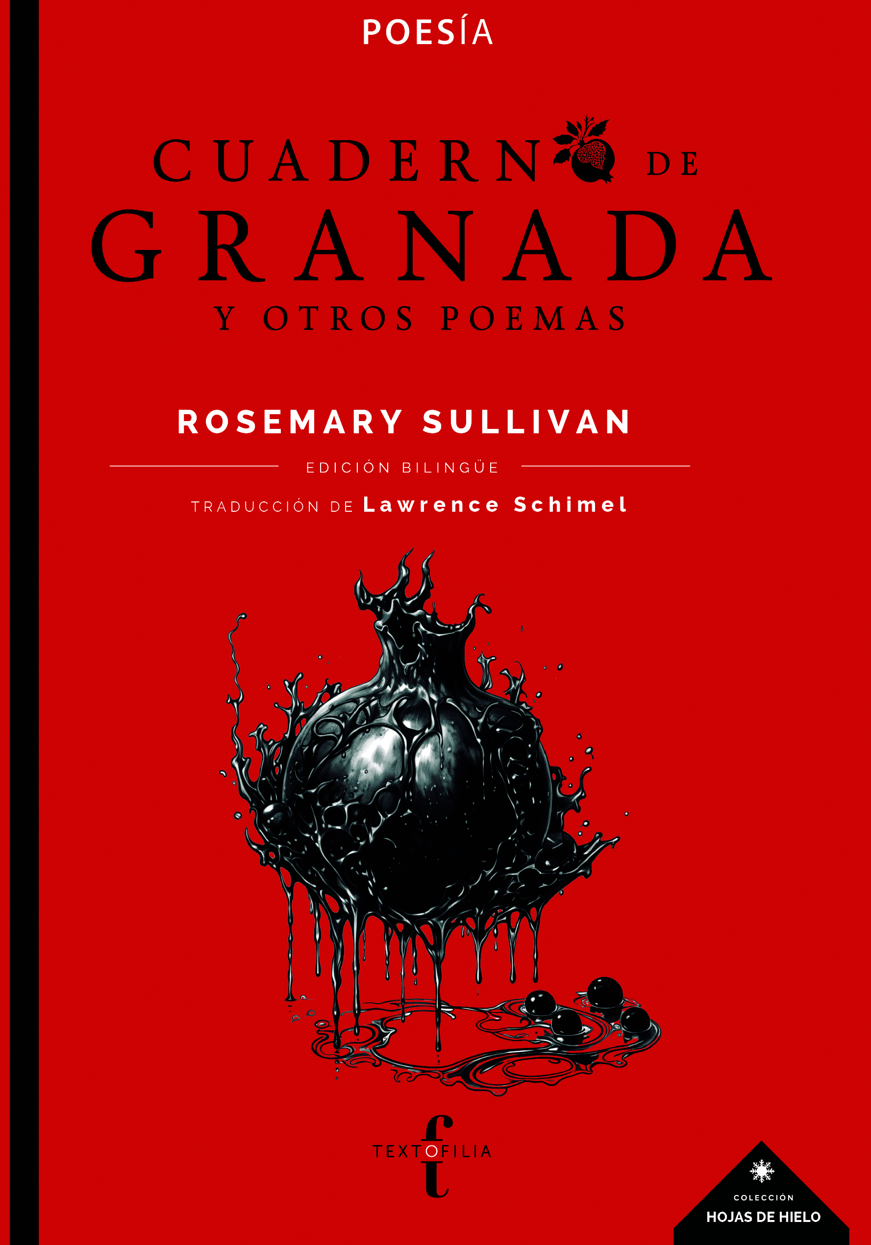 Cuaderno de granada y otros poemas