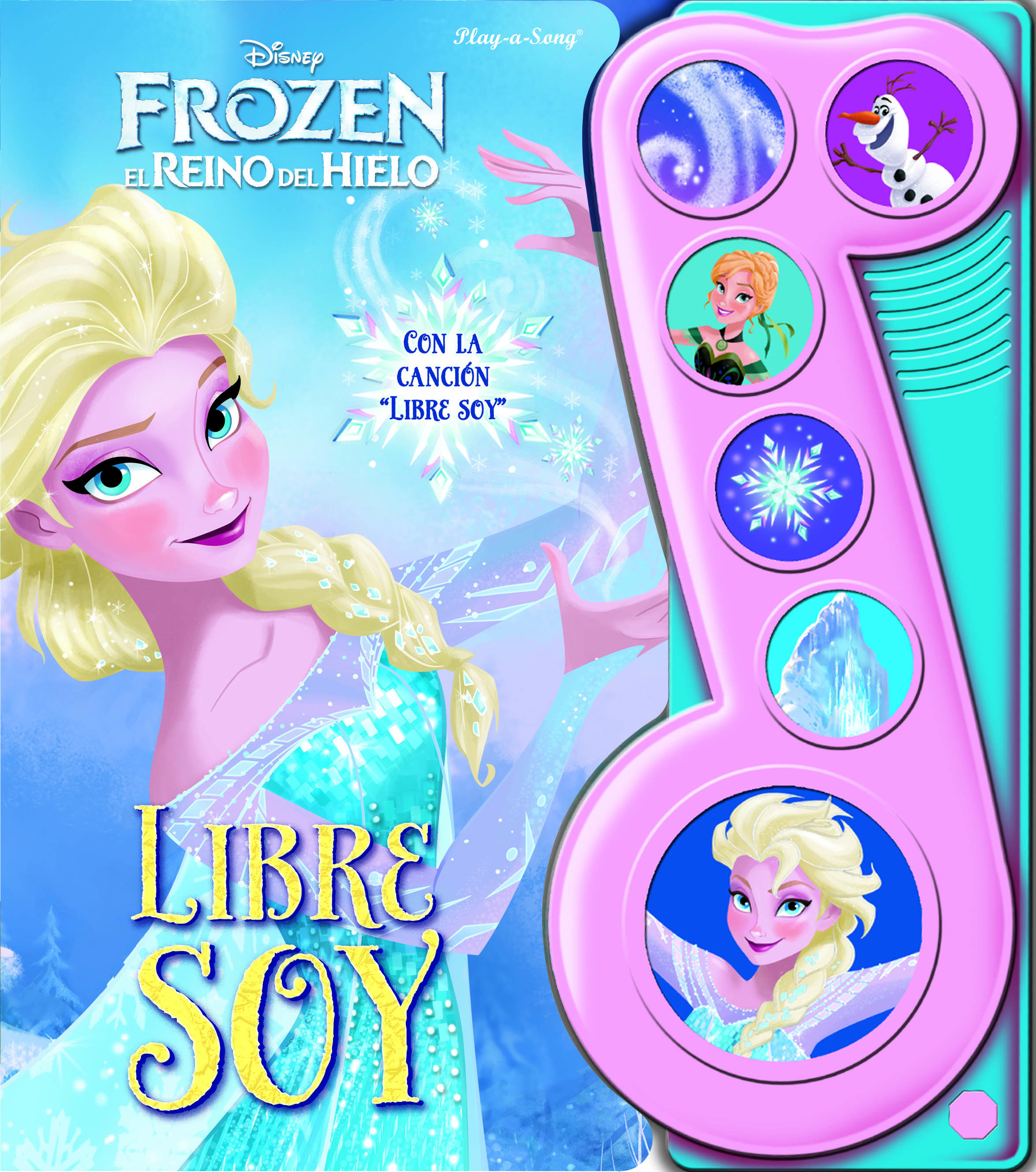 DISNEY FROZEN: ELSA, ANNA, OLAF Y MAS! - LIBRO DE SONIDOS CON 6 CANCIONES - PI KIDS
