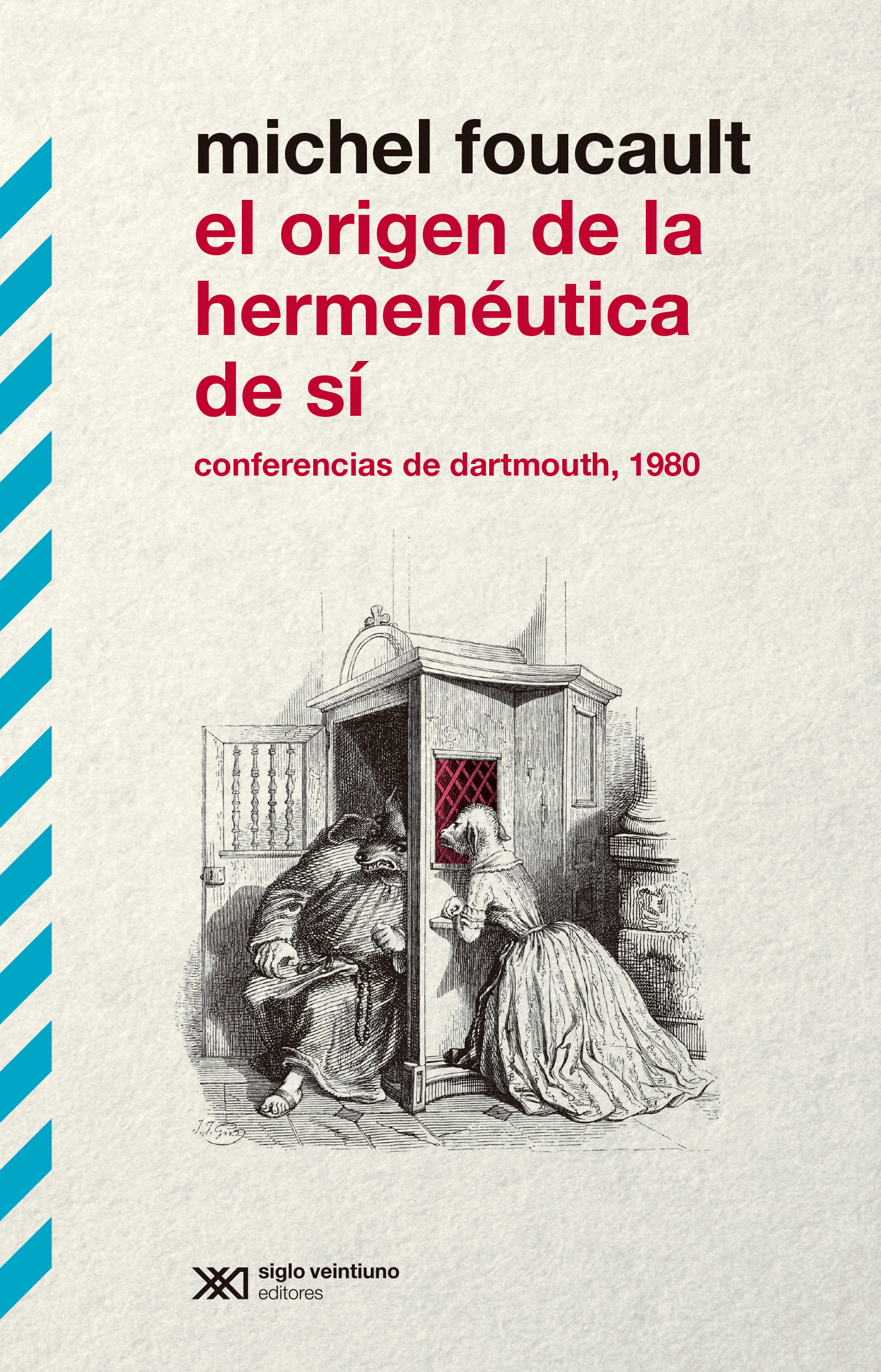 El origen de la hermenéutica de sí