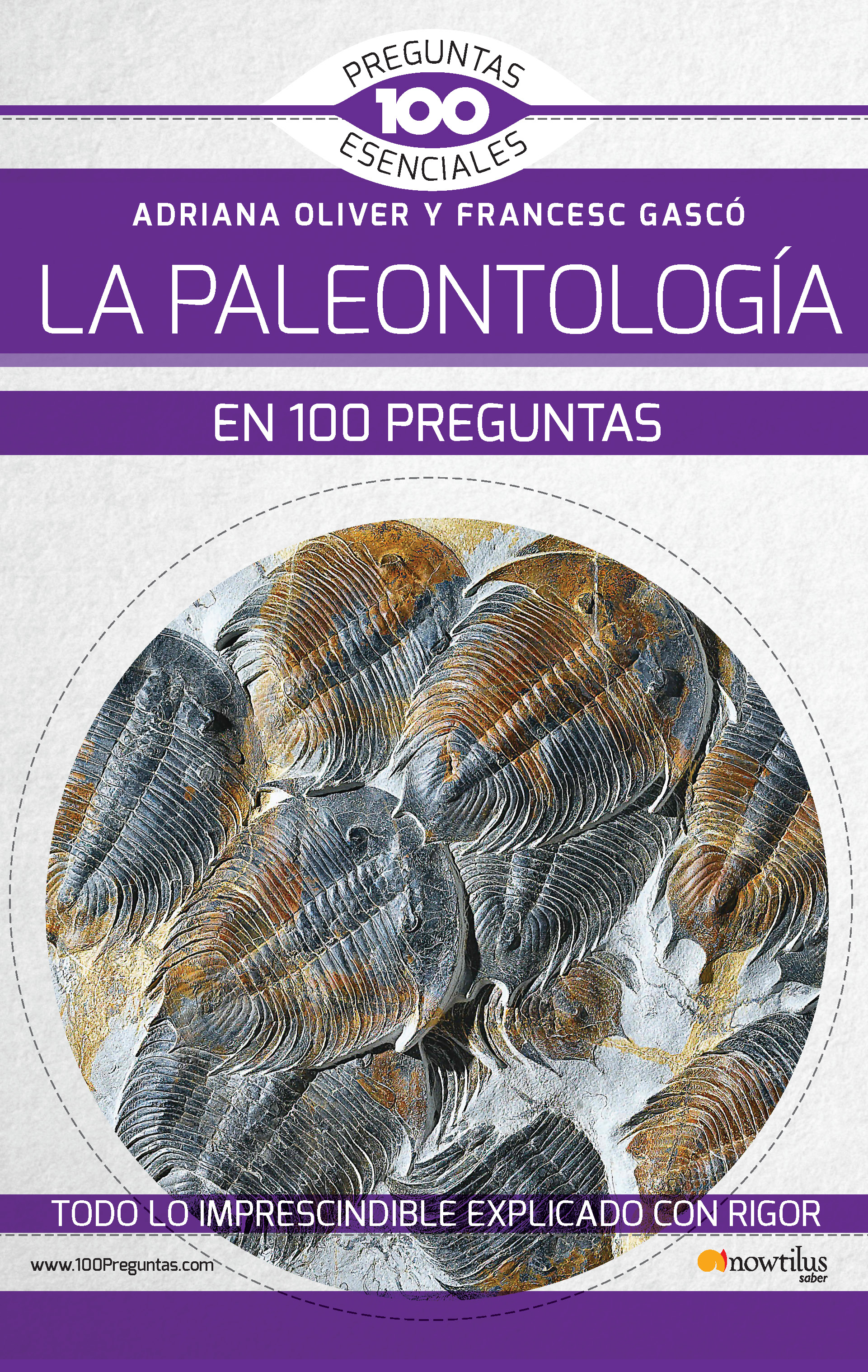 La paleontología en 100 preguntas Nueva Edición