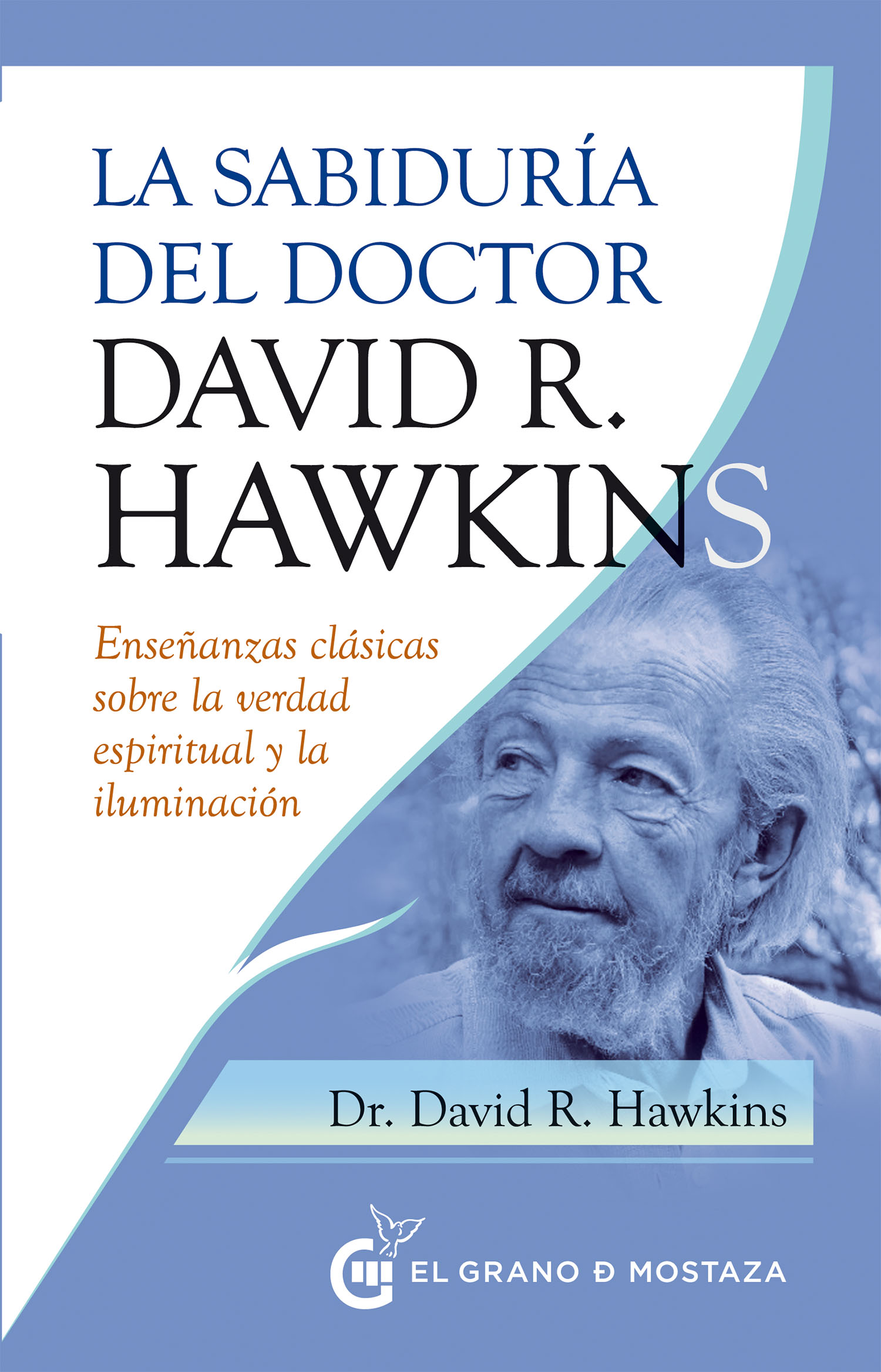 Sabiduría del Doctor David R. Hawkins
