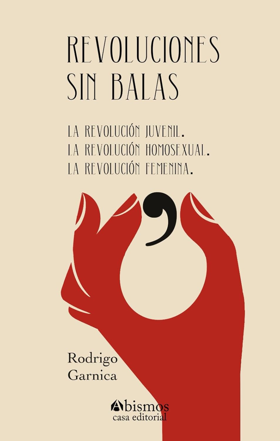 Revoluciones sin balas