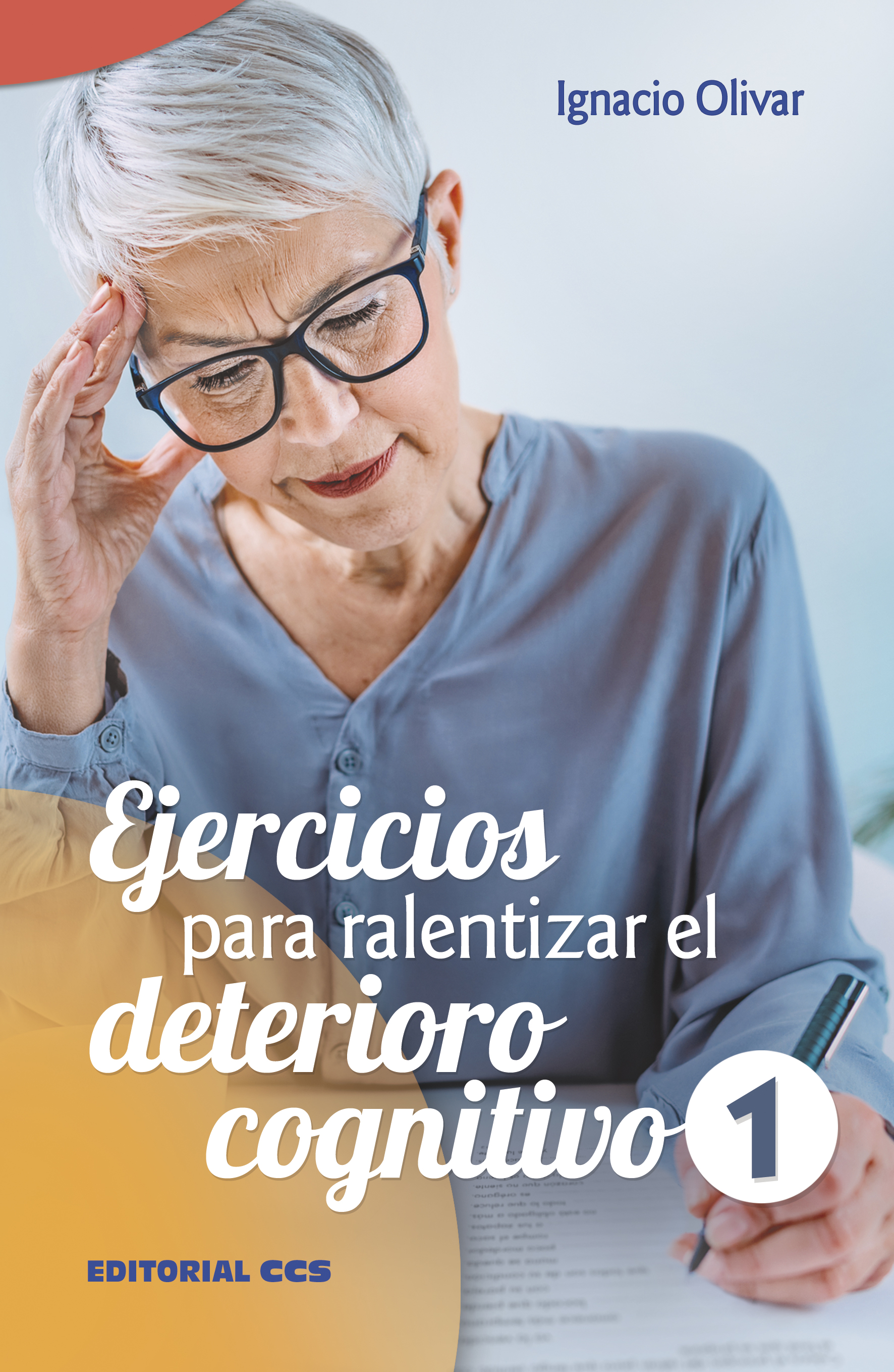 Ejercicios para ralentizar el deterioro cognitivo 1