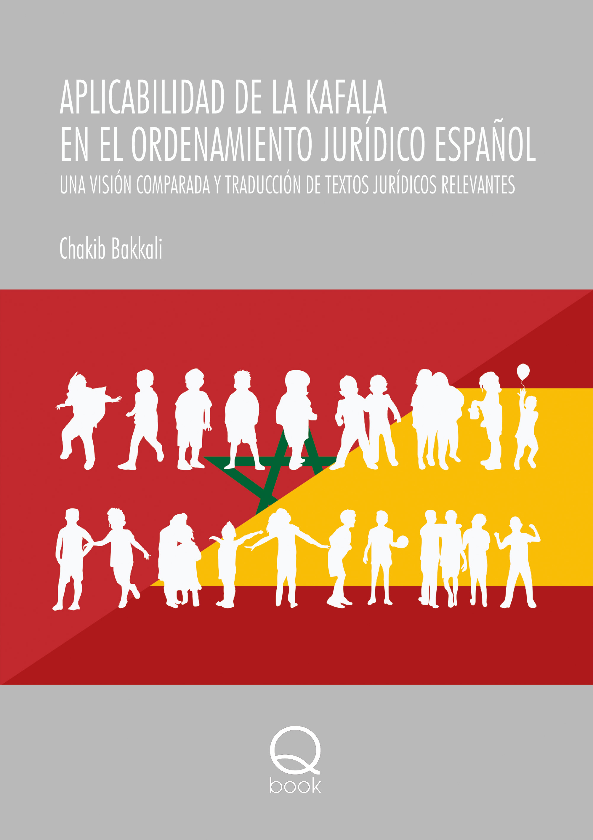 Aplicabilidad de la kafala en el ordenamiento jurídico español