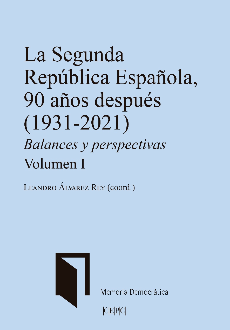 La Segunda República Española, 90 años después (1931-2021)