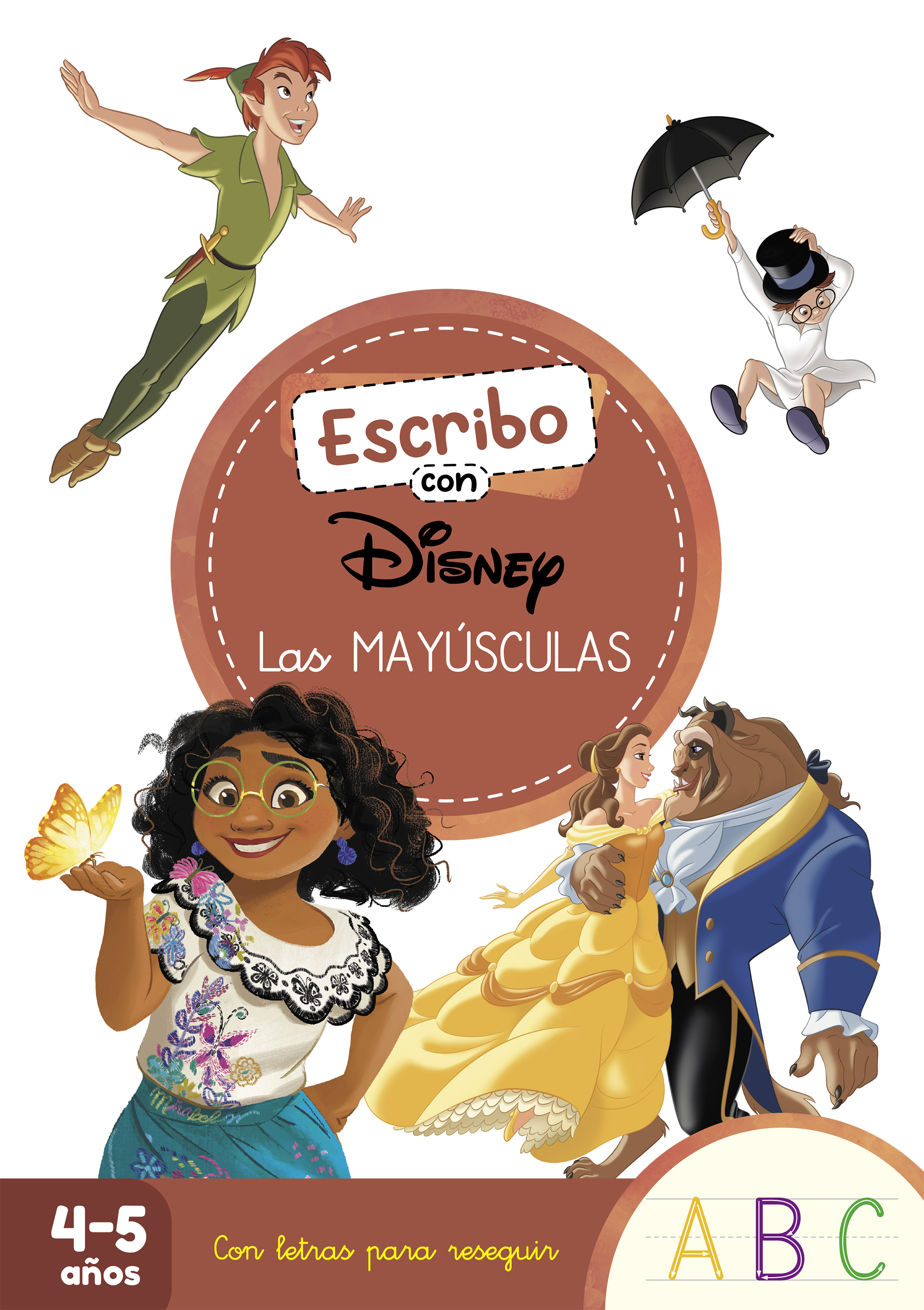 Escribo con Disney. Las mayúsculas (4-5 años) (Disney. Primeros aprendizajes)