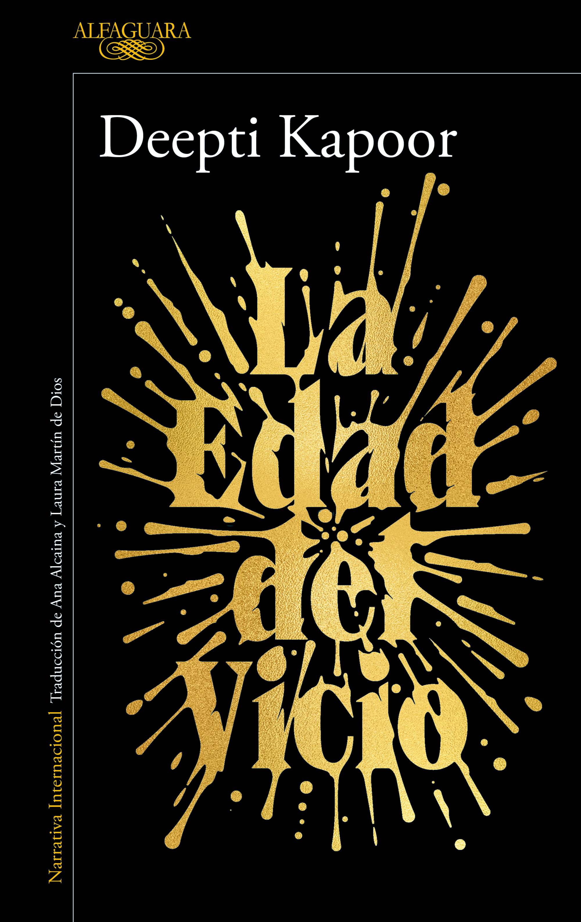 La Edad del Vicio