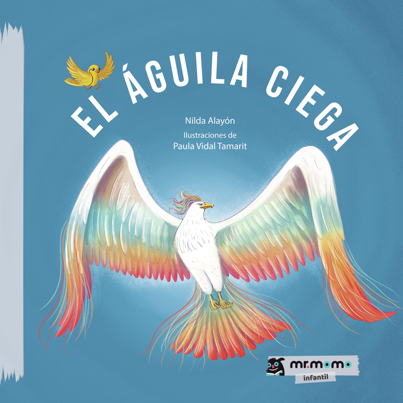 El águila ciega