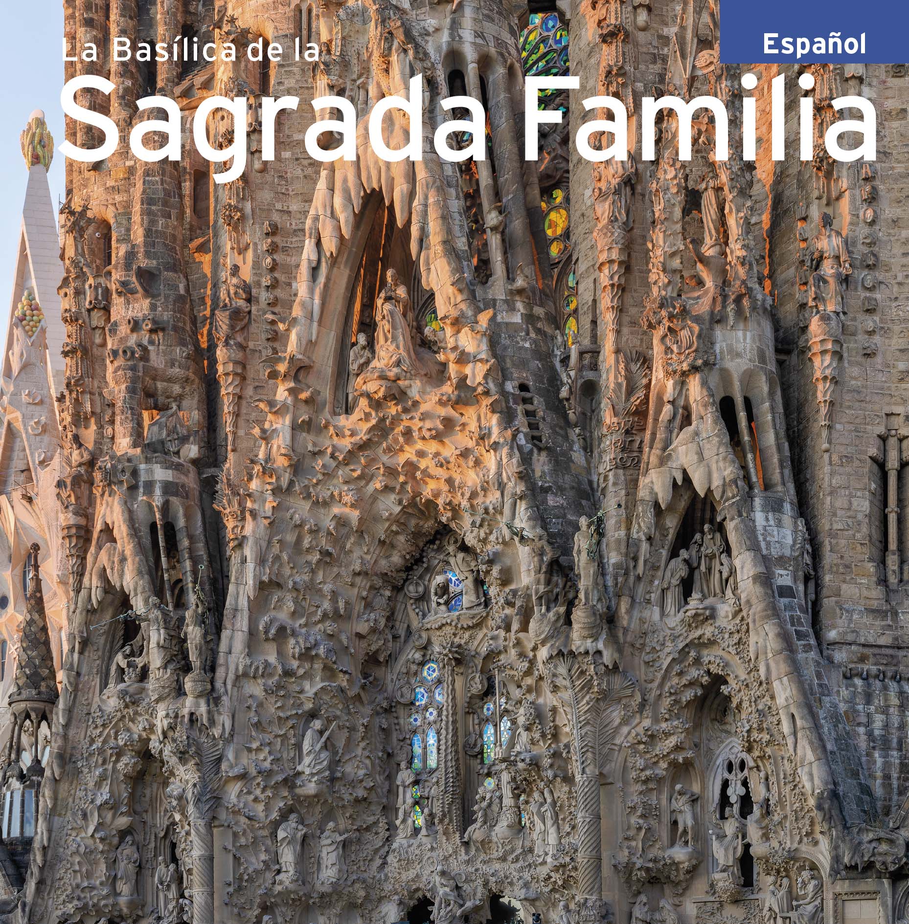 La Basílica de la Sagrada Família