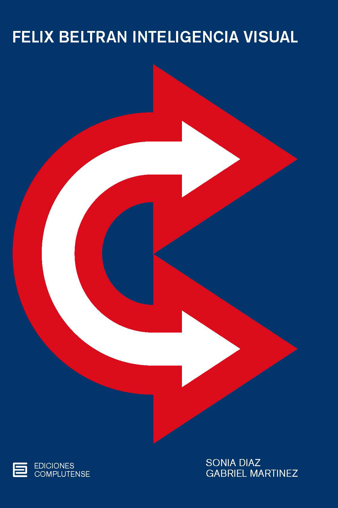 Félix Beltrán. Inteligencia visual