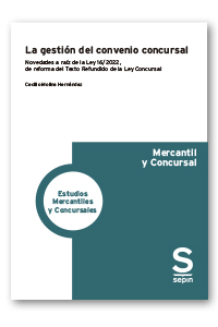 La gestión del convenio concursal