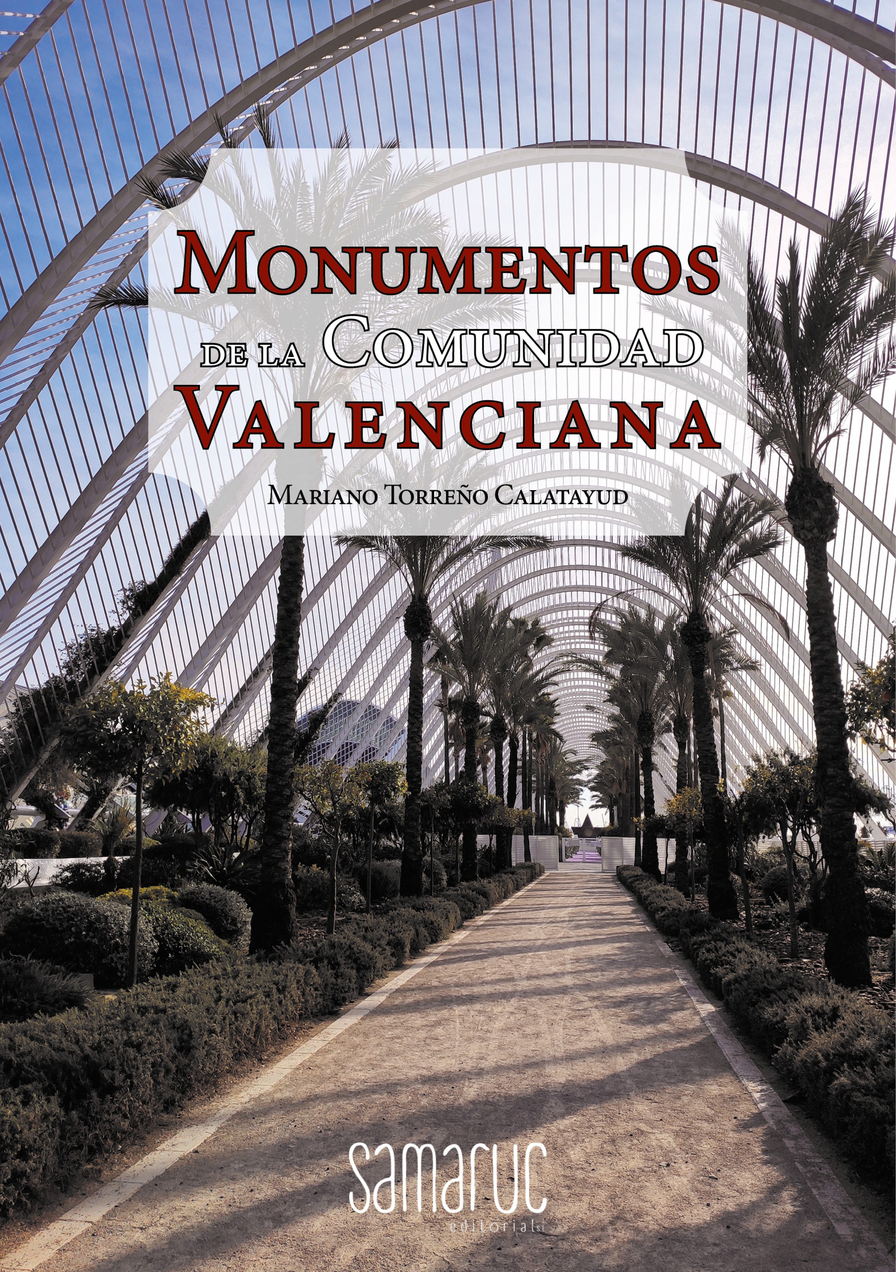 Monumentos de la Comunidad Valenciana