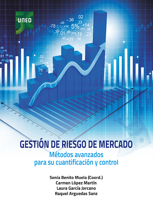 Gestión de riesgo de mercado. Métodos avanzados para su cuantificación y control