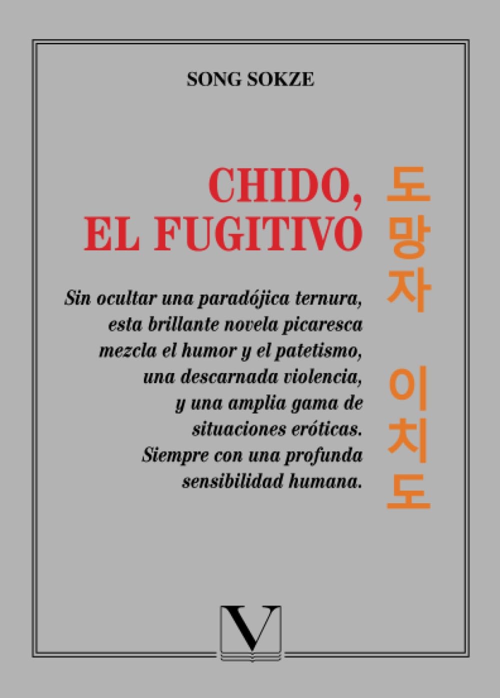 Chido, el fugitivo