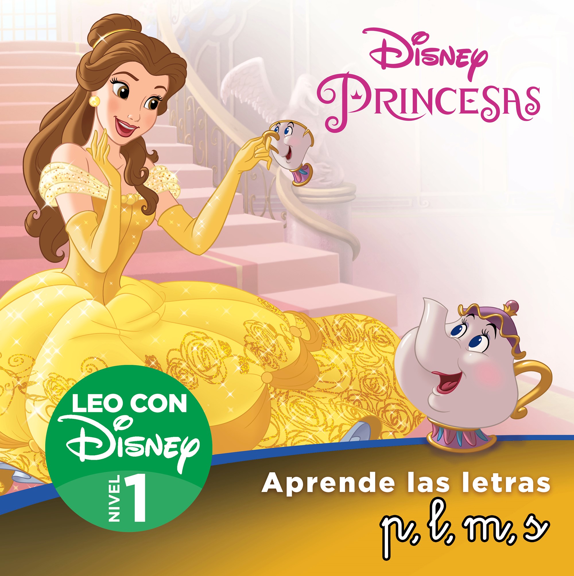 Princesas Disney. Leo con Disney (Nivel 1). Aprende las letras: p, l, m, s (Disney. Lectoescritura)