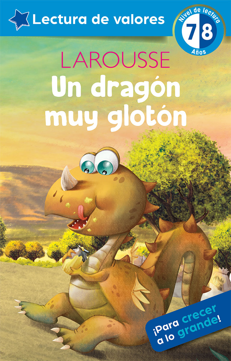 Un dragón muy glotón