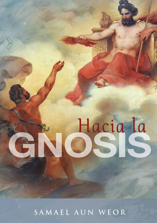 Hacia la gnosis