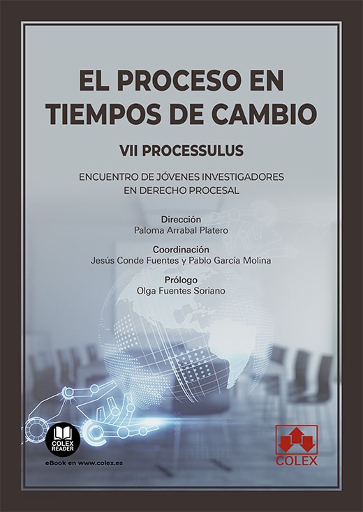 El proceso en tiempos de cambio