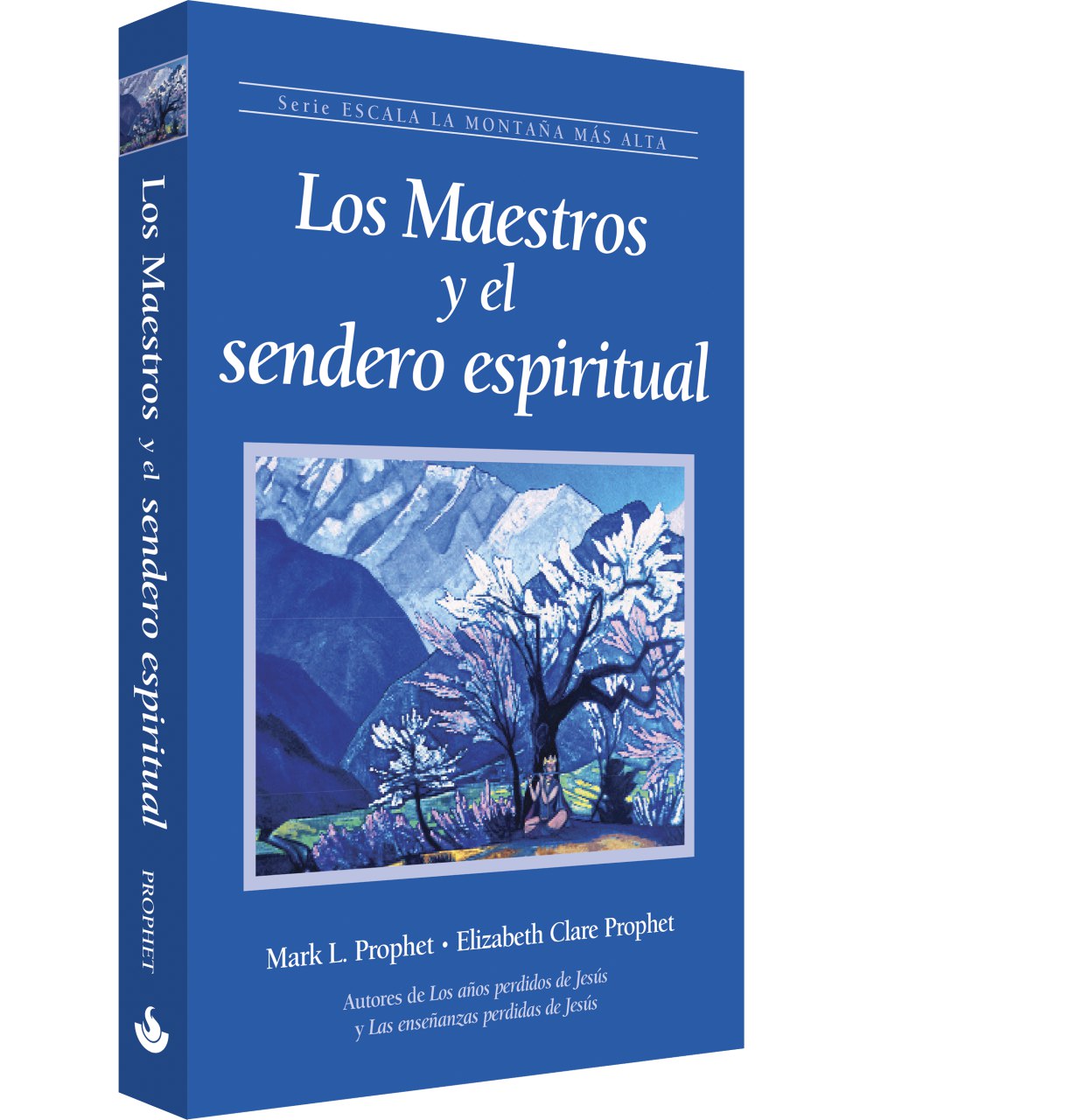 Los Maestros y el Sendero Espiritual
