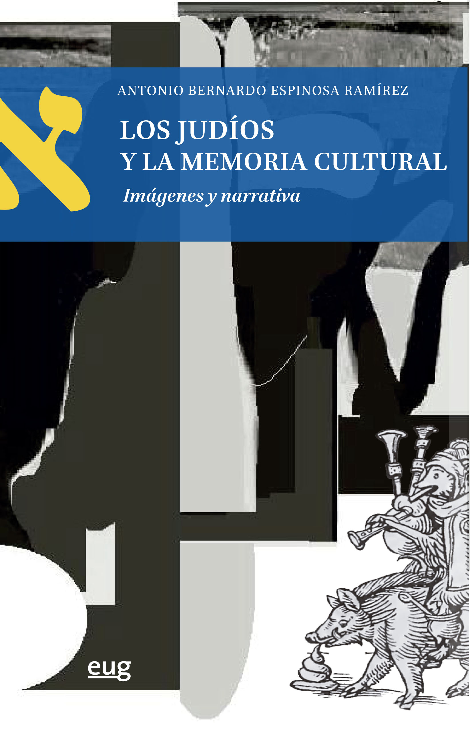 Los Judíos y la memoria cultural