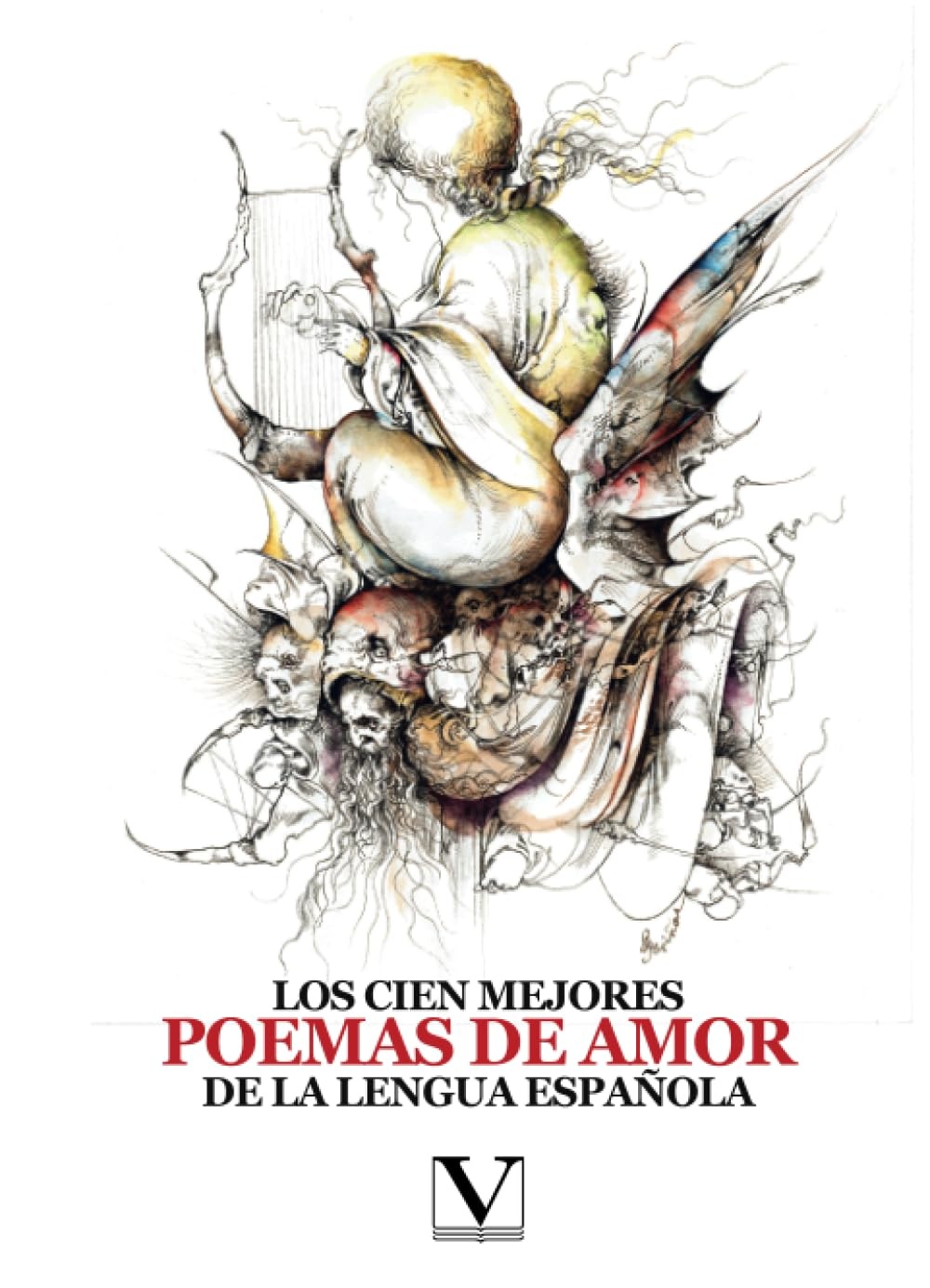 Los cien mejores poemas de amor de la lengua española