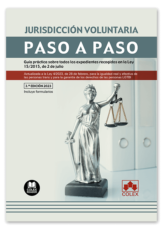 Jurisdicción Voluntaria. Paso a paso