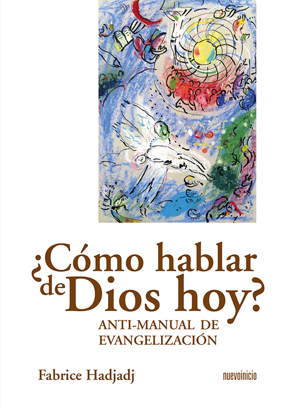 ¿Cómo hablar de Dios hoy?