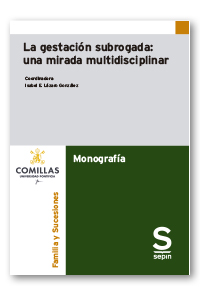 La gestación subrogada: una mirada multidisciplinar