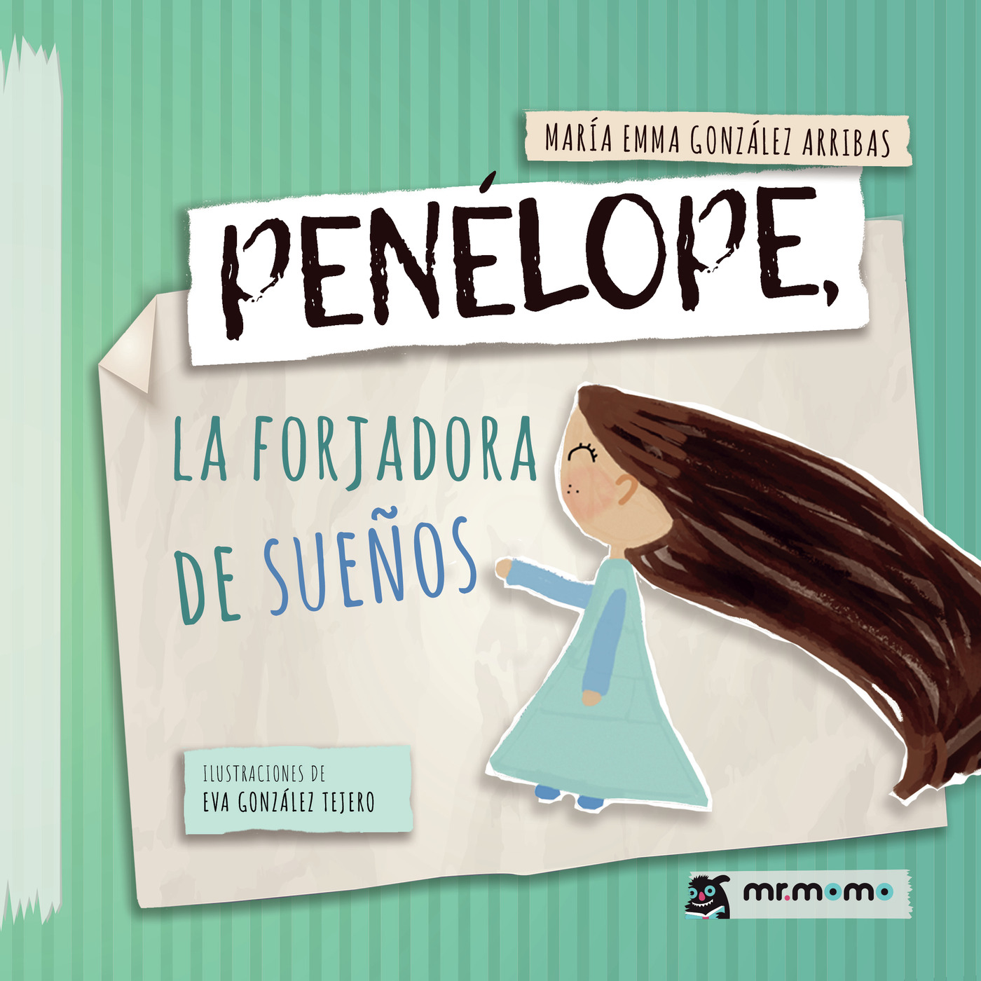 Penélope, la forjadora de sueños
