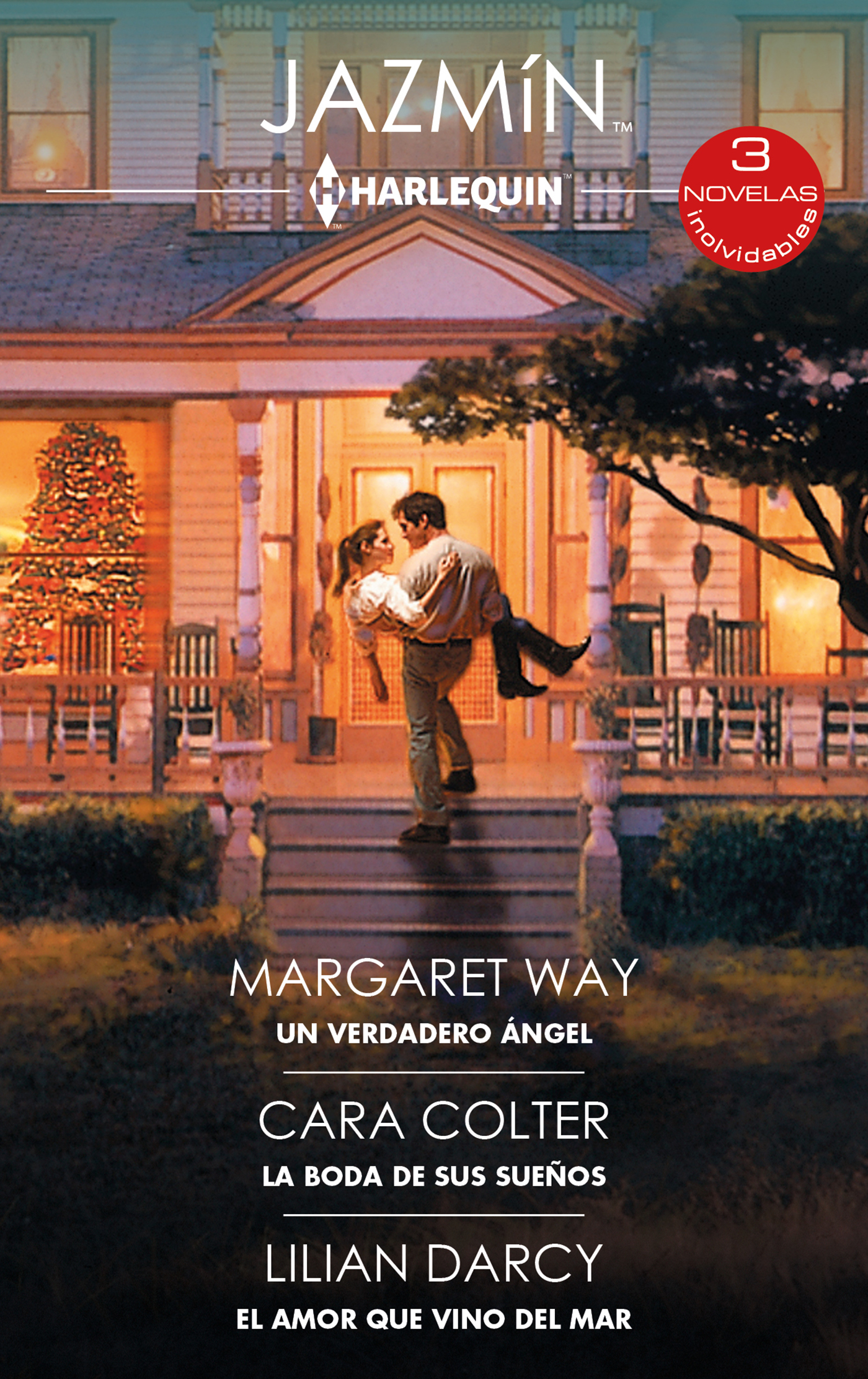 Un verdadero ángel; La boda de sus sueños; El amor que vino del mar