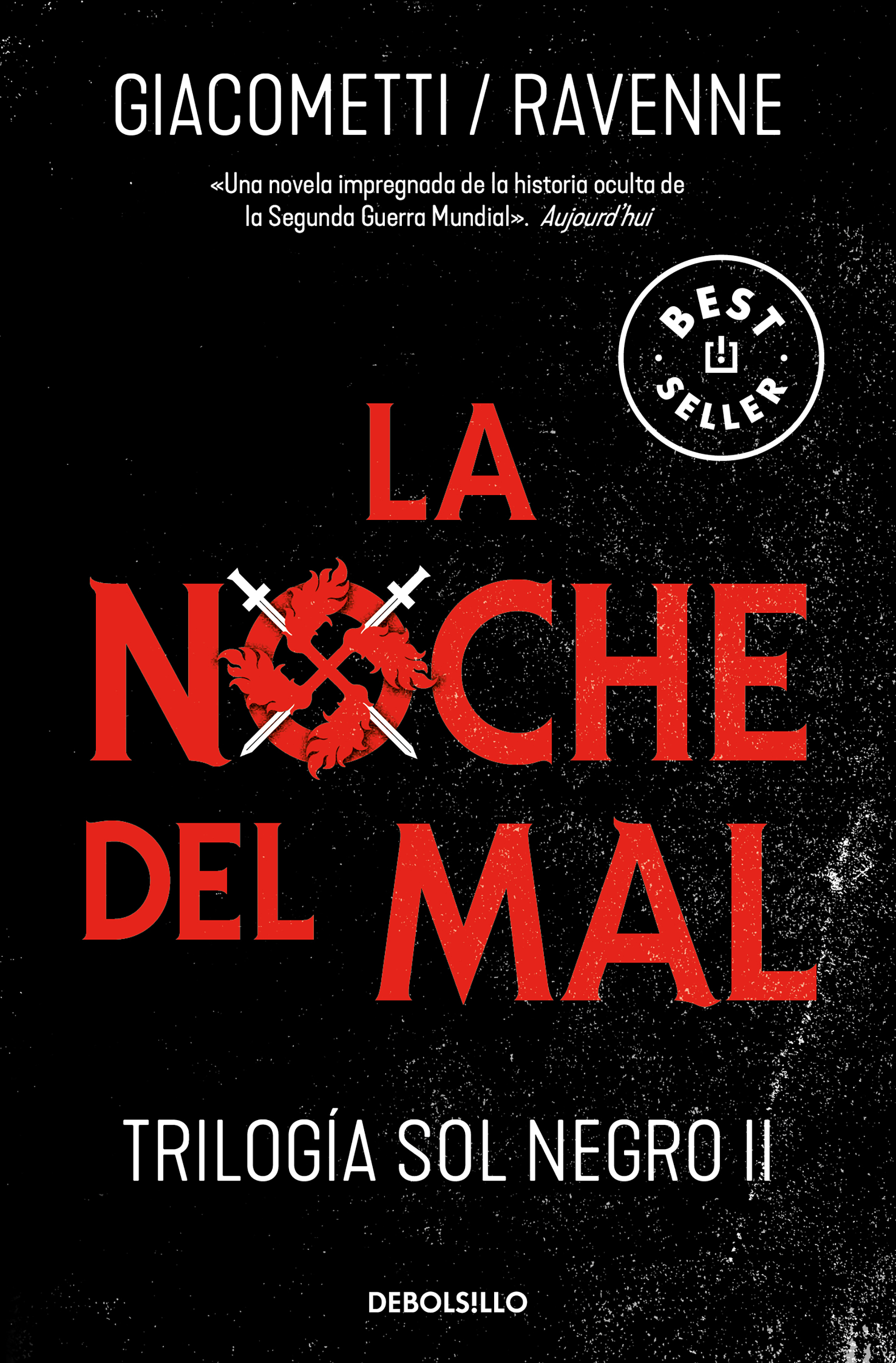 La noche del mal (Trilogía Sol negro 2)