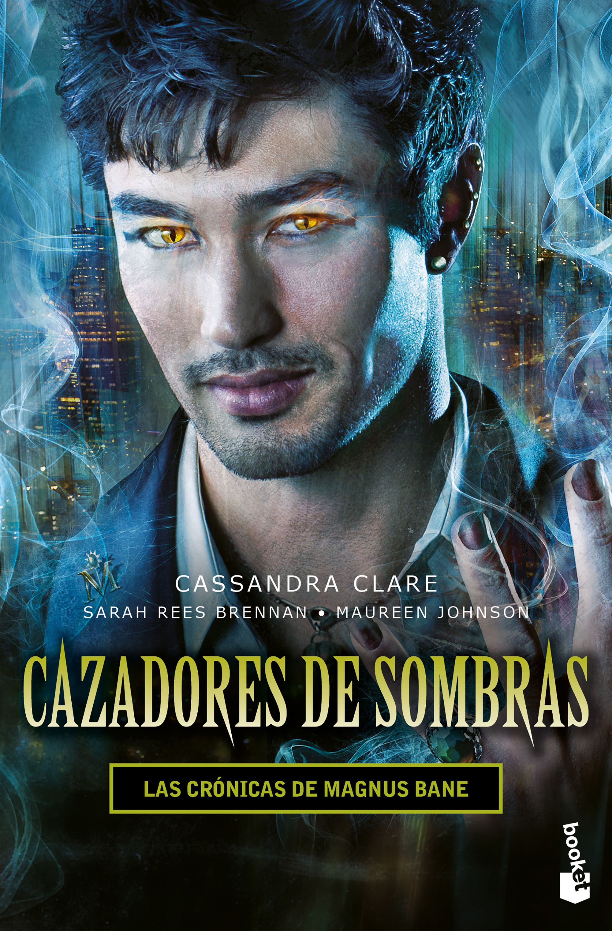 Cazadores de sombras. Las crónicas de Magnus Bane.
