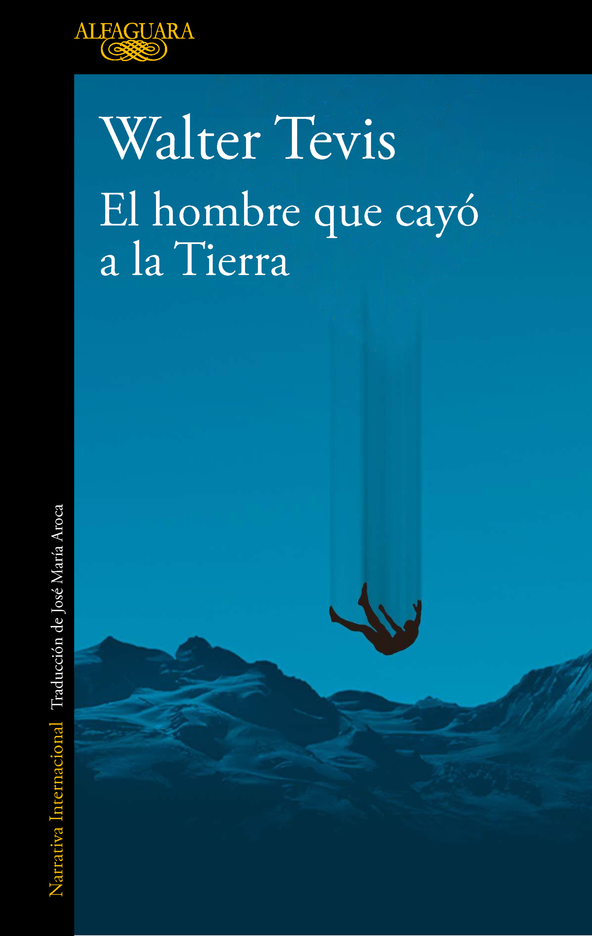 El hombre que cayó a la Tierra