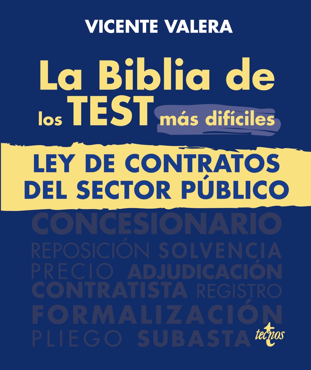 La BIBLIA de los Test más difíciles de la Ley de Contratos del Sector Público