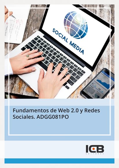 Fundamentos de web 2.0 y redes sociales