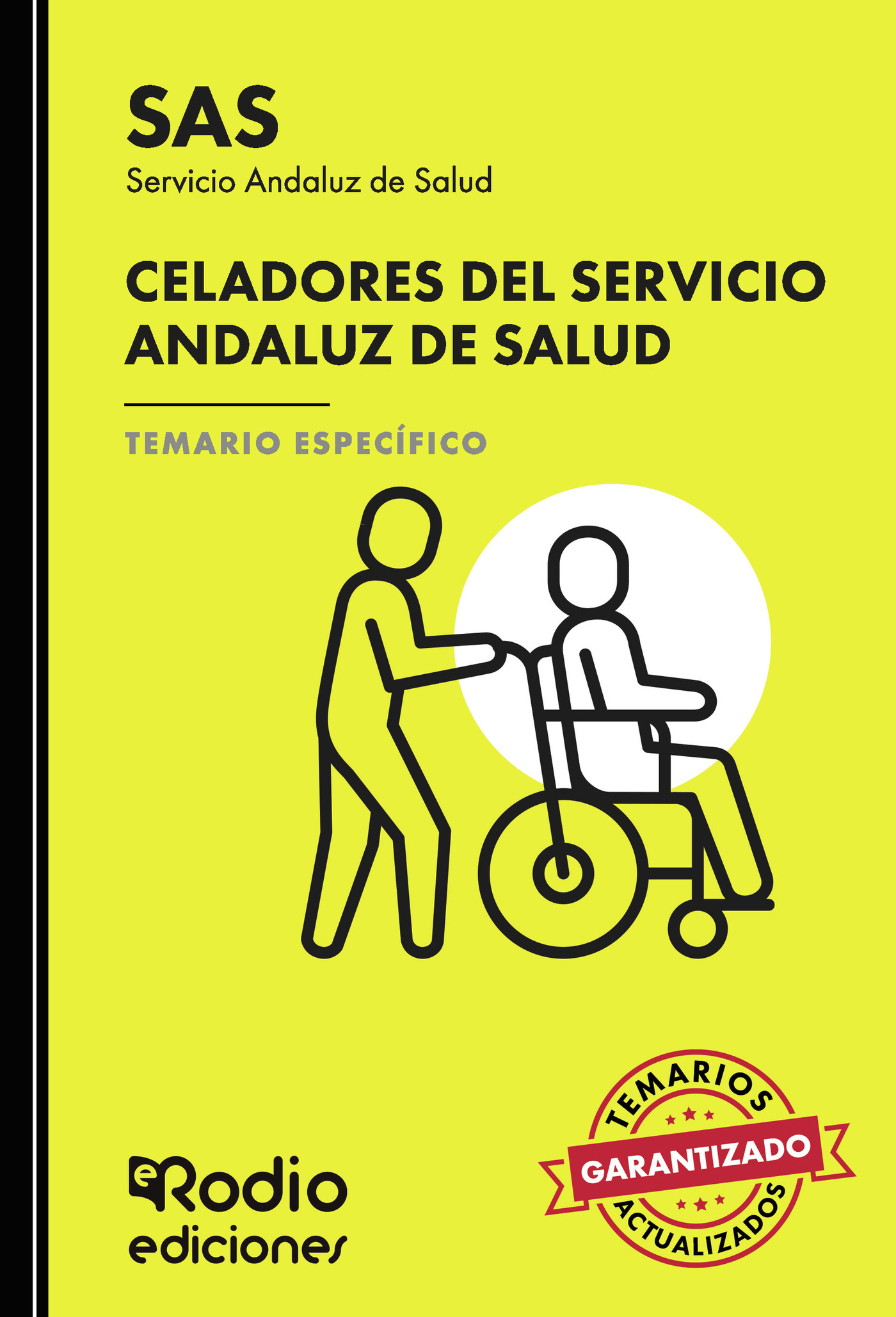 Celadores del Servicio Andaluz de Salud. Temario Específico