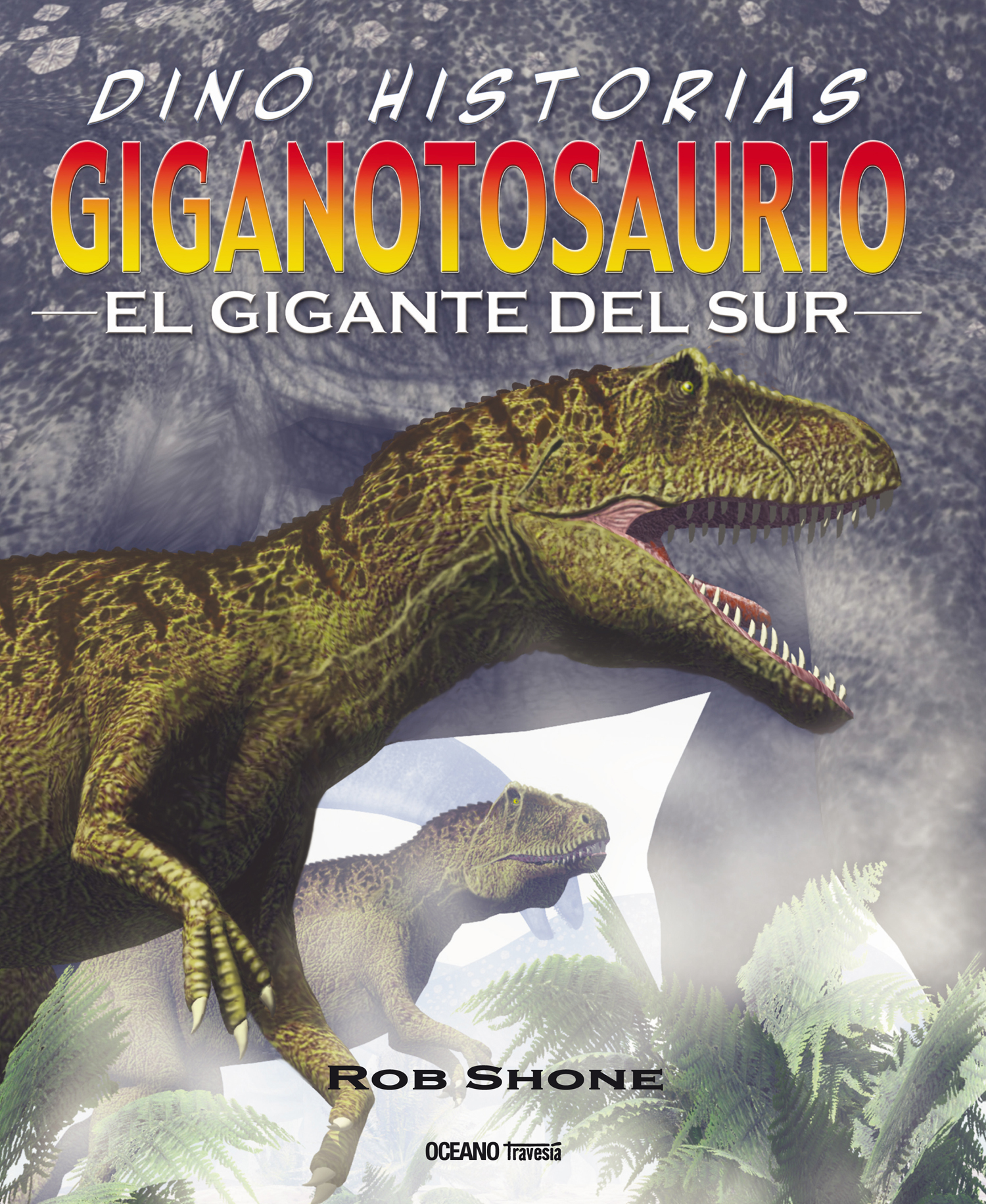 Giganotosaurio